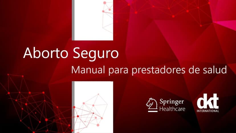 Aborto Seguro - Manual para prestadores de salud