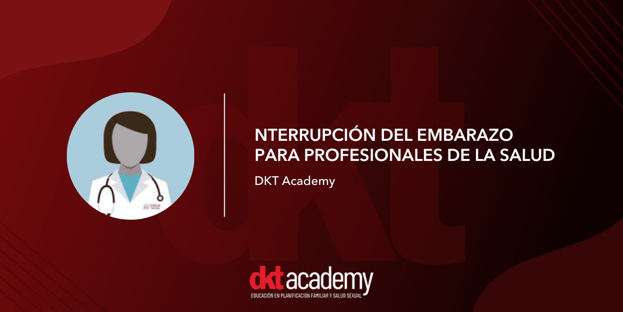 Interrupción del Embarazo para Profesionales de la Salud